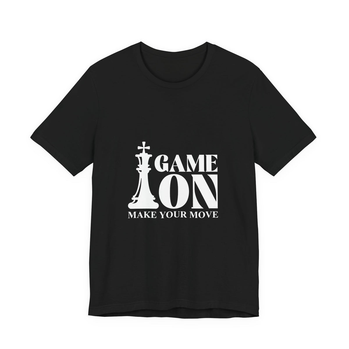 Game On Make Your Move