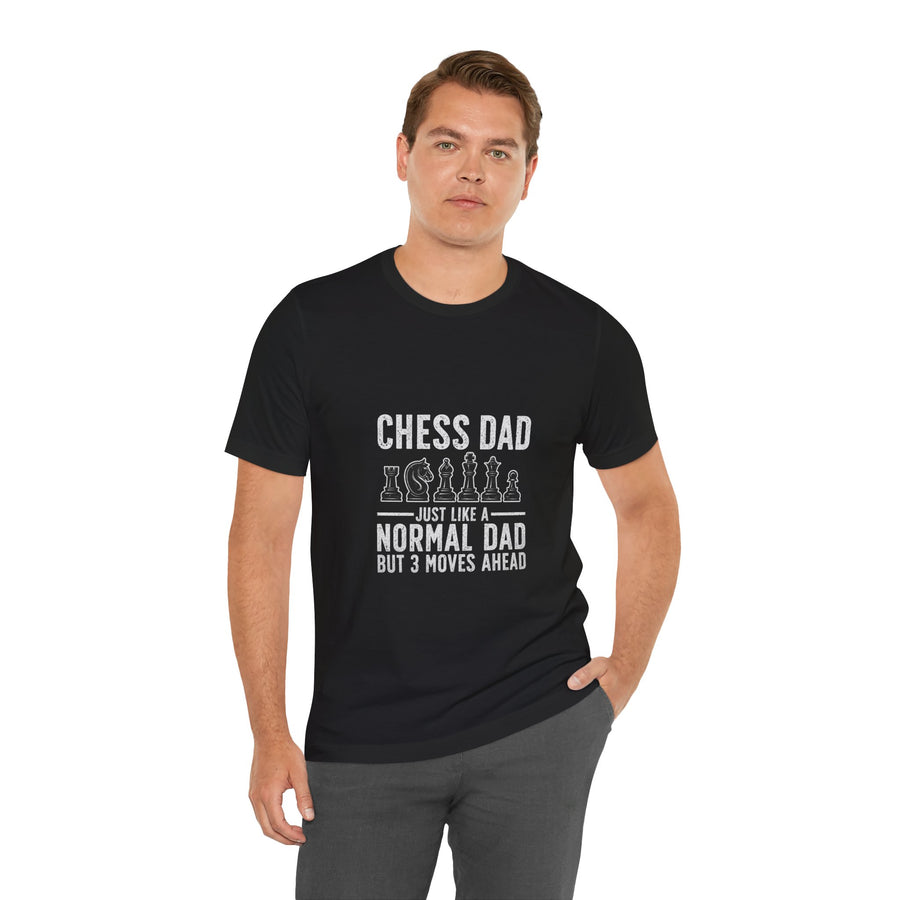 Chess Dad: Just Like a Normal Dad But 3 Moves Ahead