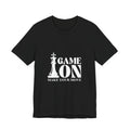 Chess T-shirt - I Never Lose — Game On Make Your Move