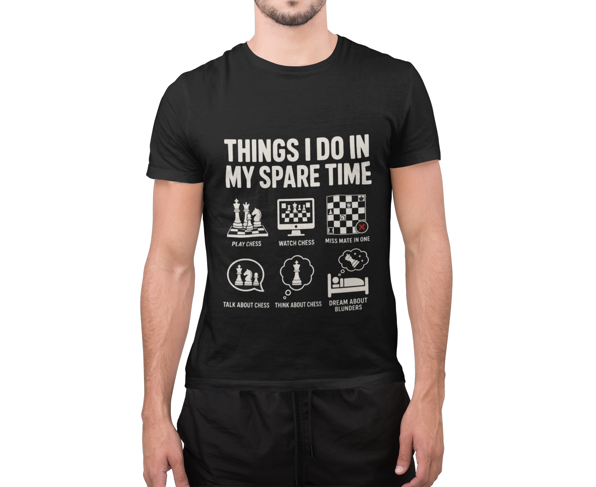 Chess T-Shirt – Things I Do In My Spare Time Tee
